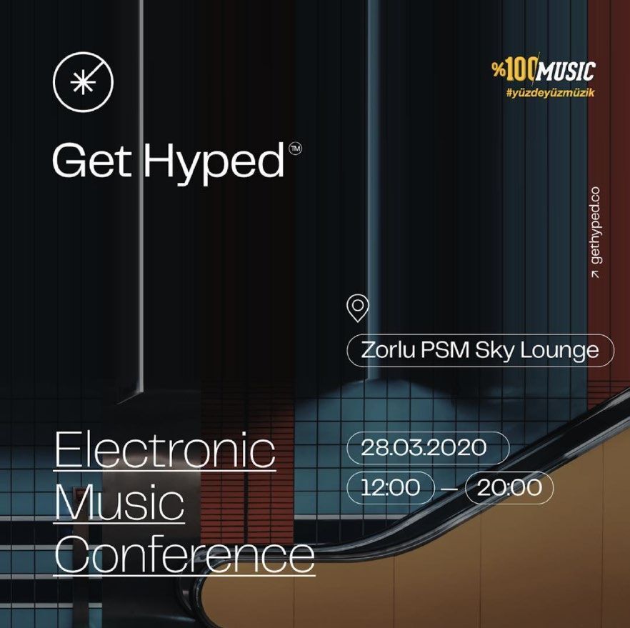 The 2020 Get Hyped poster for Zorlu PSM Sky Lounge, 28.03.2020